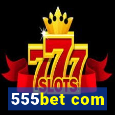 555bet com